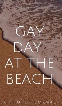 Hardcover Gay Day AT the beach Book