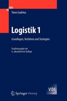 Paperback Logistik 1: Grundlagen, Verfahren Und Strategien [German] Book