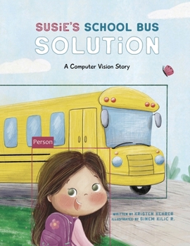 Paperback Susie's School Bus Solution Book