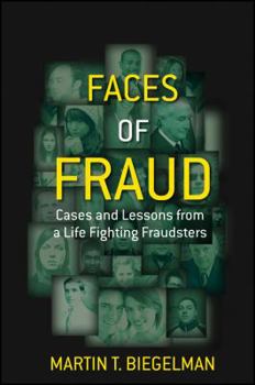 Hardcover Faces of Fraud: Cases and Lessons from a Life Fighting Fraudsters Book