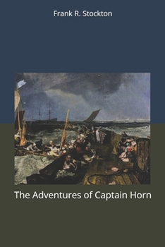 The Adventures of Captain Horn