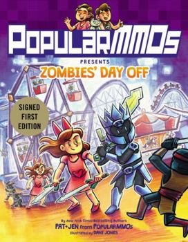 Hardcover PopularMMOs Presents Zombies Day Off - Signed / Autographed Copy Book