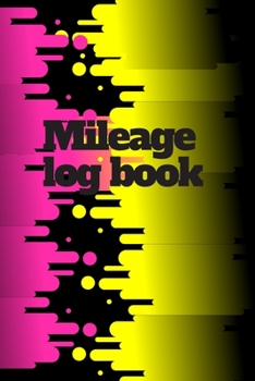 Paperback mileage log: Geometric Pattern Cover Design: Auto Mileage Log Book(Vehicle Mileage Journal) Book