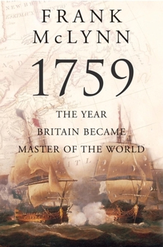 Hardcover 1759: The Year Britain Became Master of the World Book