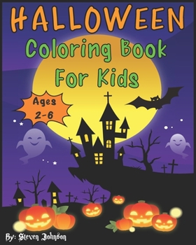 Paperback Halloween Coloring Book For Kids: Ages 2-6 Book