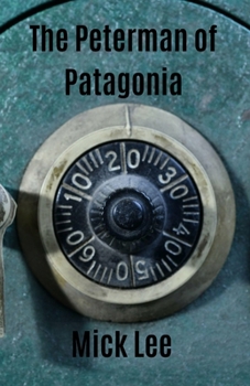 Paperback The Peterman of Patagonia: Book Four in the Tenerife Noir series Book