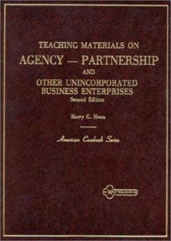 Hardcover Teaching Materials: Agency, Partnership & Other Unicorporated Enterprises Book
