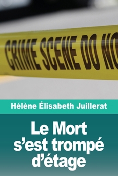 Paperback Le Mort s'est trompé d'étage [French] Book