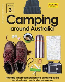 Paperback Camping Around Australia 3rd ed.: Australia's Most Comprehensive Camping Guide Book