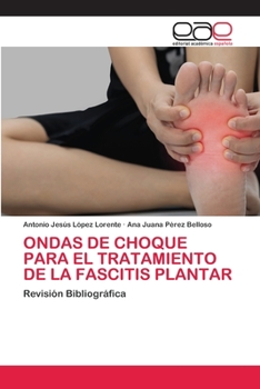 Paperback Ondas de Choque Para El Tratamiento de la Fascitis Plantar [Spanish] Book