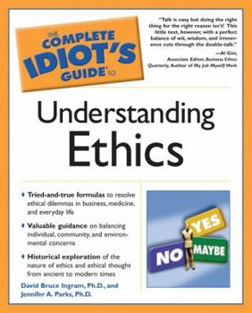 Paperback Complete Idiot's Guide to Understanding Ethics Book