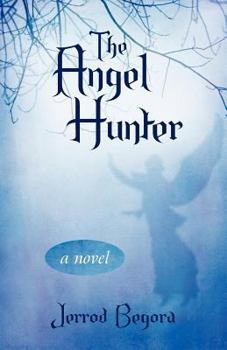 Paperback The Angel Hunter: A Novel Book