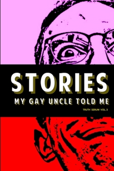 Paperback Stories My Gay Uncle Told Me Book