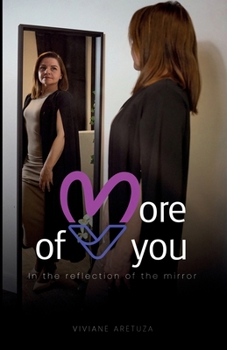 Paperback More of you in the mirror's reflection Book