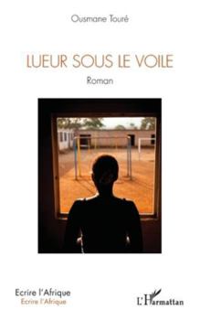 Paperback Lueur sous le voile [French] Book