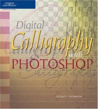Hardcover Digital Calligraphy with Photoshop Book