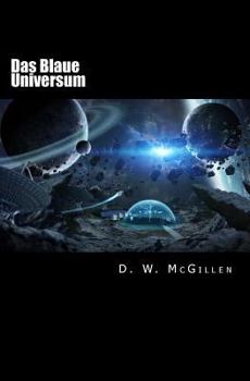 Paperback Das Blaue Universum: Geheimakte Mars 17 [German] Book