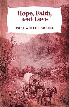 Paperback Hope, Faith, and Love Book