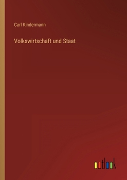 Paperback Volkswirtschaft und Staat [German] Book