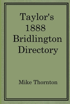 Paperback Taylor's 1888 Bridlington Directory Book