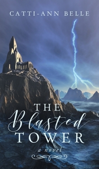 Hardcover The Blasted Tower Book