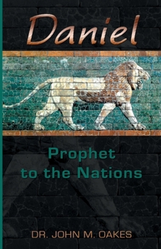 Paperback Daniel Prophet to the Nations Book