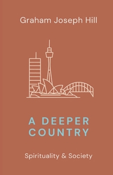 A Deeper Country (Spirituality & Society)