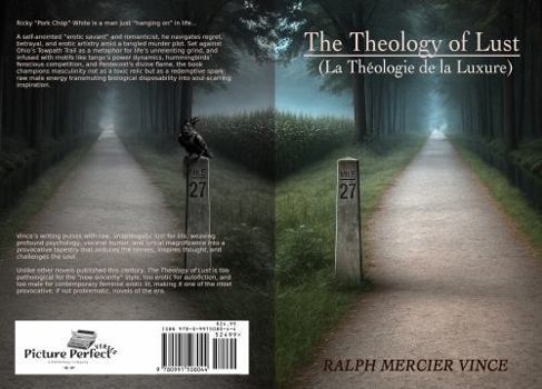 Paperback The Theology Of Lust Book