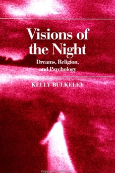 Paperback Visions of the Night: Dreams, Religion and Psychology Book