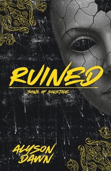 Ruined (Sons of Solstice)