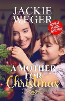 Paperback A Mother for Christmas Book