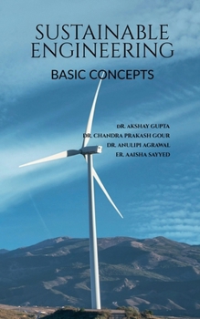 Sustainable Engineering: Basic Concepts