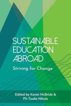 Paperback Sustainable Education Abroad: Striving for Change Book
