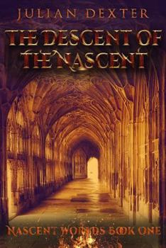 Paperback The Descent of the Nascent Book