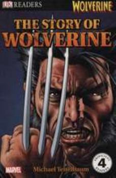 Paperback The Story of Wolverine Book