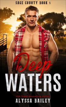 Paperback Deep Waters: Cowboy Country Love (Sage County) Book