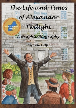 Paperback The Life and Times of Alexander Twilight Book