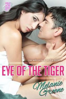 Eye of the Tiger - Book #2 of the Roll of the Dice