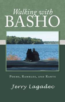 Paperback Walking with Basho: Poems, Rambles, and Rants Book