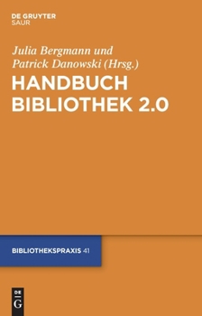 Hardcover Handbuch Bibliothek 2.0 [German] Book