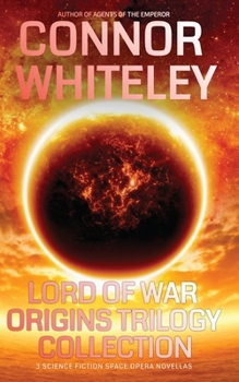 Paperback Lord Of War Origins Collection: 3 Science Fiction Space Opera Novellas Book