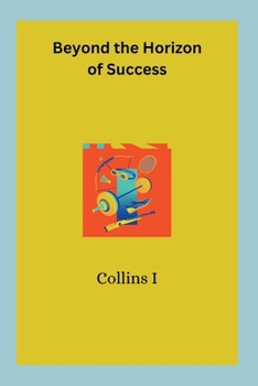 Paperback Beyond the Horizon of Success Book