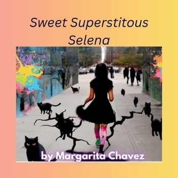 Paperback Sweet Superstitious Selena [Large Print] Book