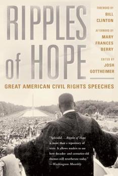 Paperback Ripples of Hope: Great American Civil Rights Speeches Book