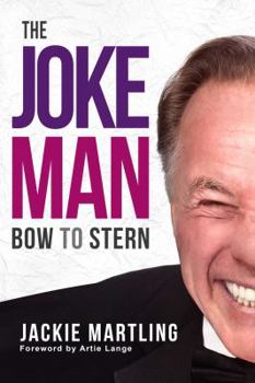 Hardcover The Joke Man, 1: Bow to Stern Book