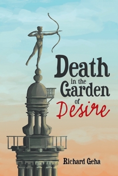 Paperback Death in the Garden of Desire Book
