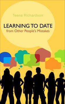 Paperback Learning to Date from Other People's Mistakes Book