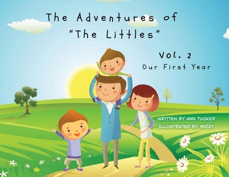 Paperback The Adventures of "The Littles": Our First Year Vol. 2 Book