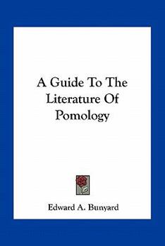 Paperback A Guide To The Literature Of Pomology Book