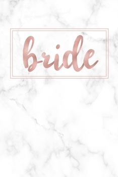Bride: Cute & Stylish Wedding Planning Notebook for Bride to Be (Paperback) - Ideal for Notes, Wedding Planning Ideas, and Journaling the Road to Marriage
